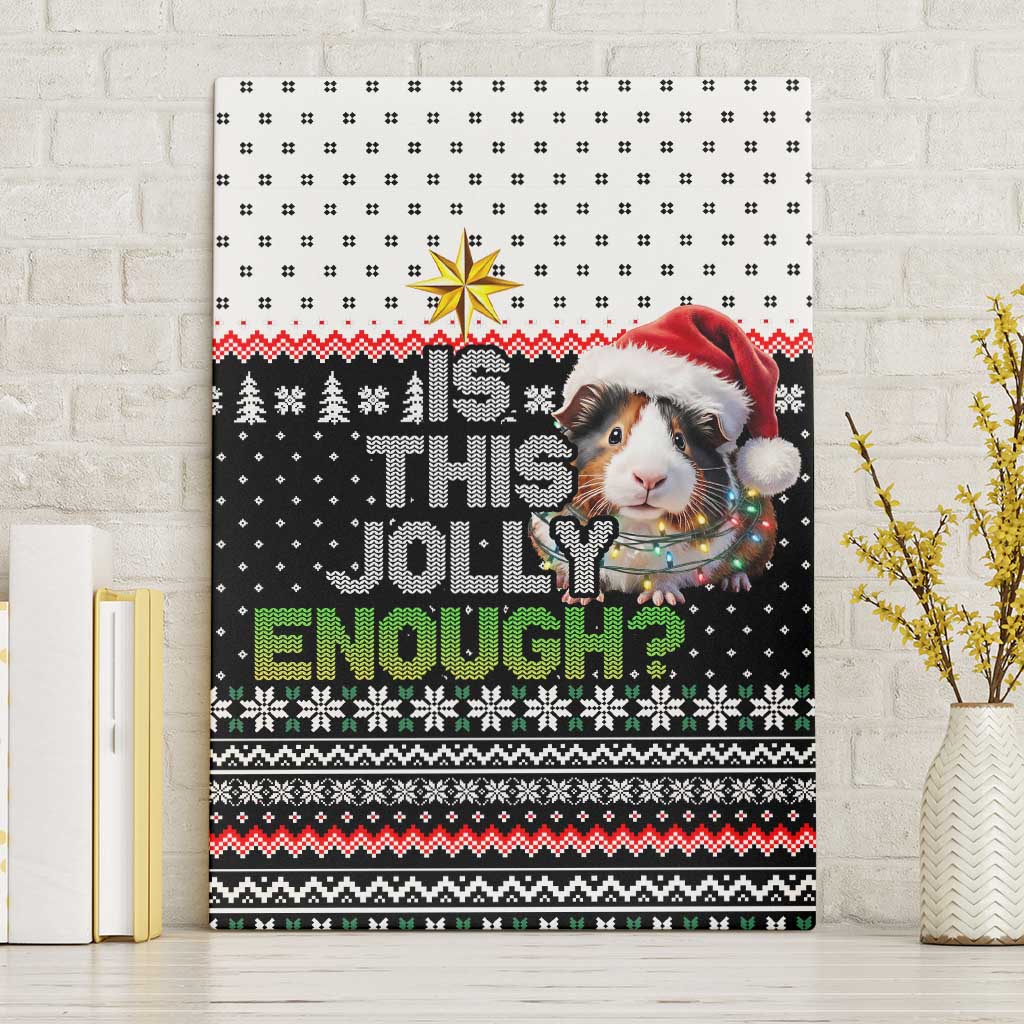 Christmas Is It Jolly Enough Guinea Pig Canvas Wall Art Xmas Holiday Patterns - Wonder Print Shop