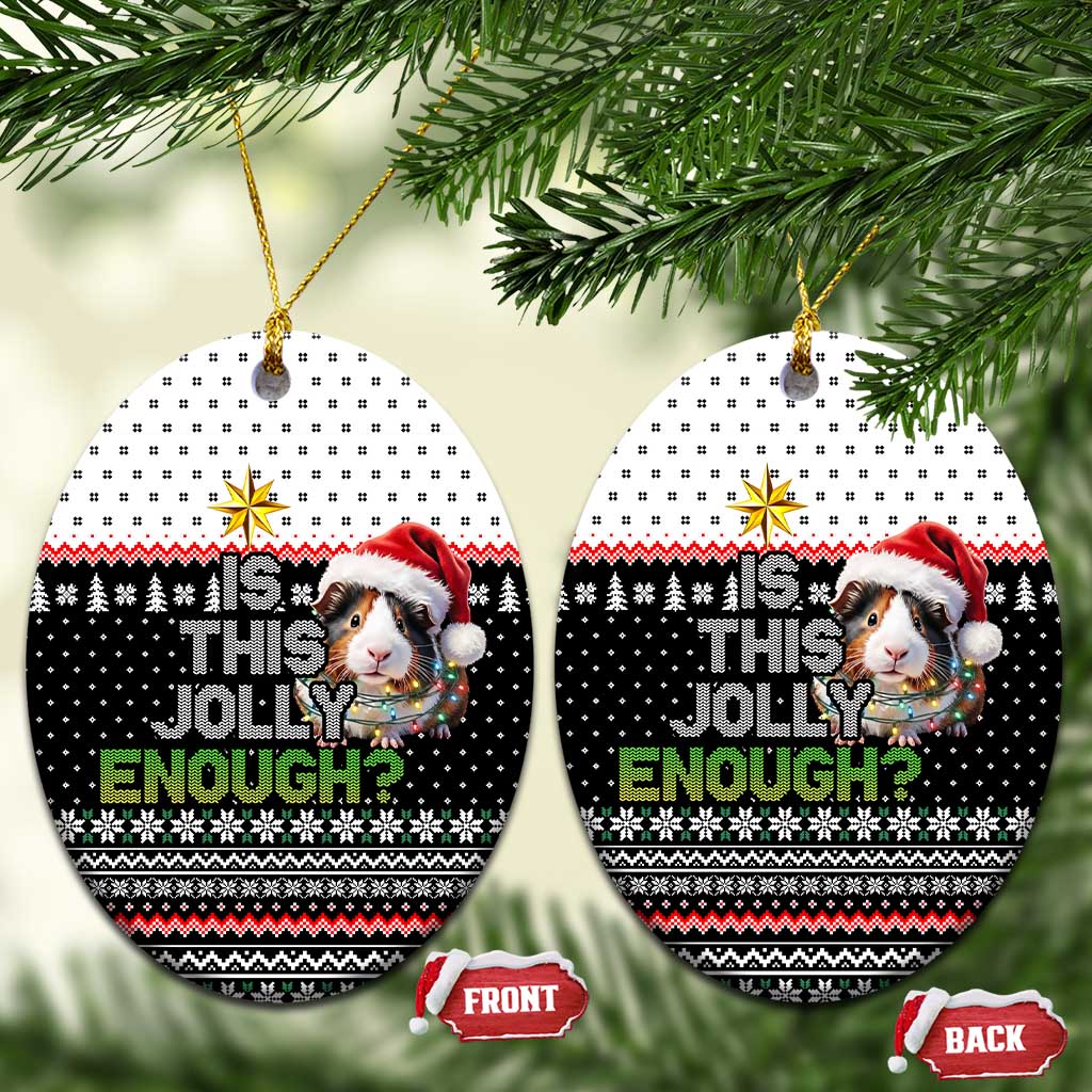 Christmas Is It Jolly Enough Guinea Pig Ceramic Ornament Xmas Holiday Patterns - Wonder Print Shop