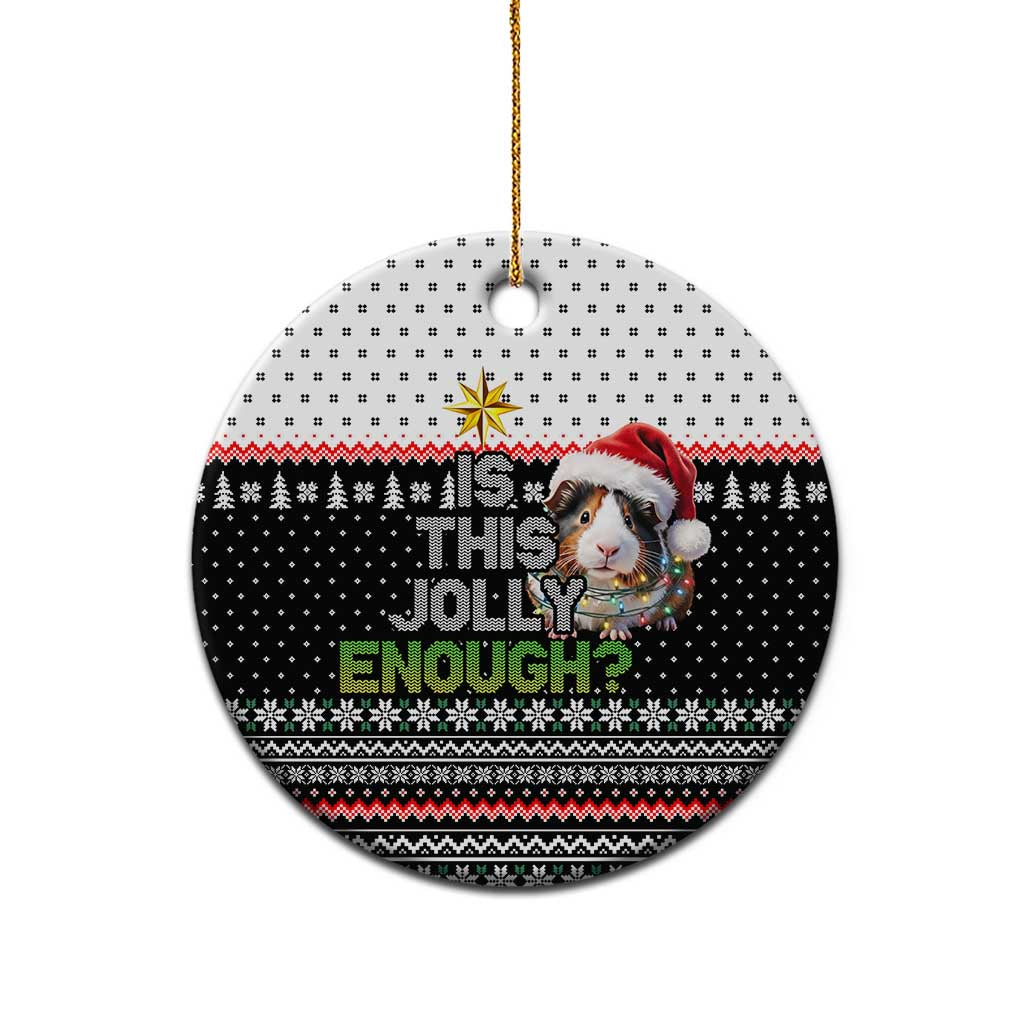 Christmas Is It Jolly Enough Guinea Pig Ceramic Ornament Xmas Holiday Patterns - Wonder Print Shop