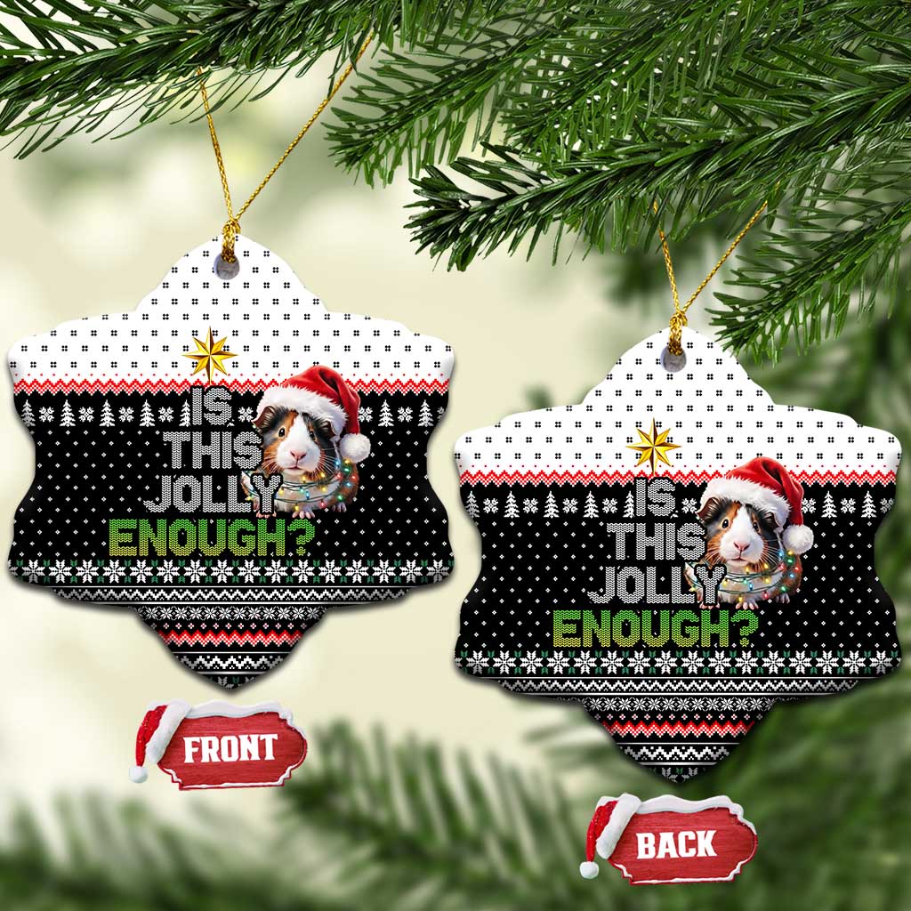 Christmas Is It Jolly Enough Guinea Pig Ceramic Ornament Xmas Holiday Patterns - Wonder Print Shop