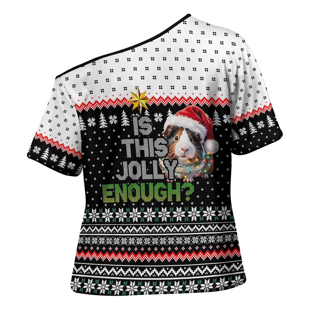 Christmas Is It Jolly Enough Guinea Pig Cross Shoulder Shirt Xmas Holiday Patterns - Wonder Print Shop