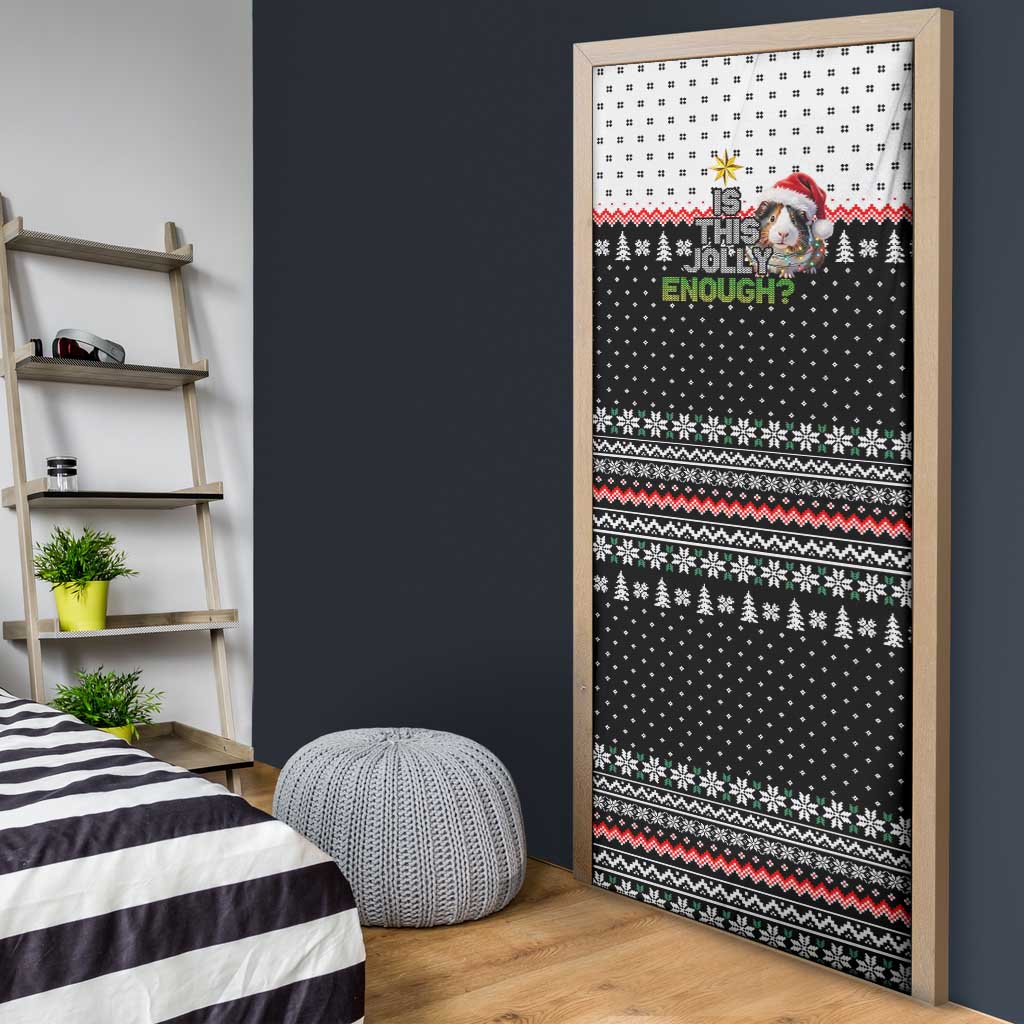 Christmas Is It Jolly Enough Guinea Pig Door Cover Xmas Holiday Patterns - Wonder Print Shop