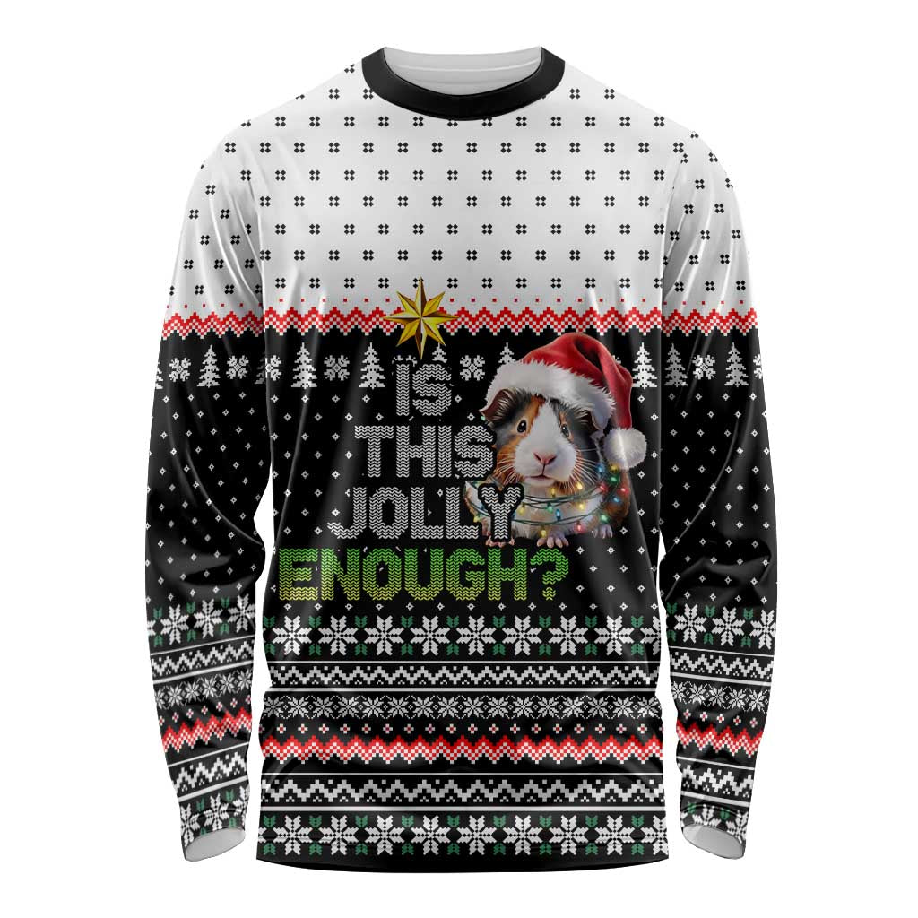 Christmas Is It Jolly Enough Guinea Pig Long Sleeve Shirt Xmas Holiday Patterns - Wonder Print Shop