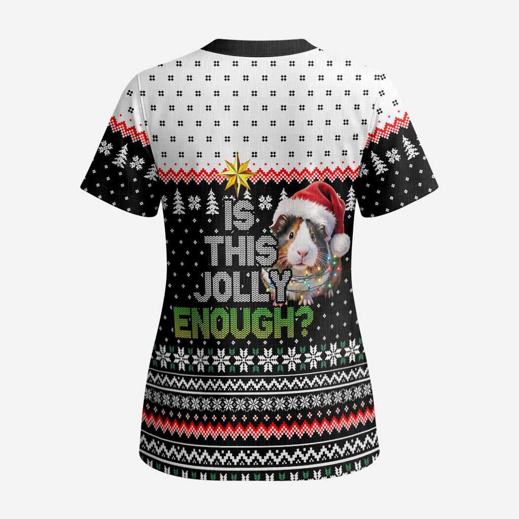 Christmas Is It Jolly Enough Guinea Pig Scrub Top Xmas Holiday Patterns - Wonder Print Shop