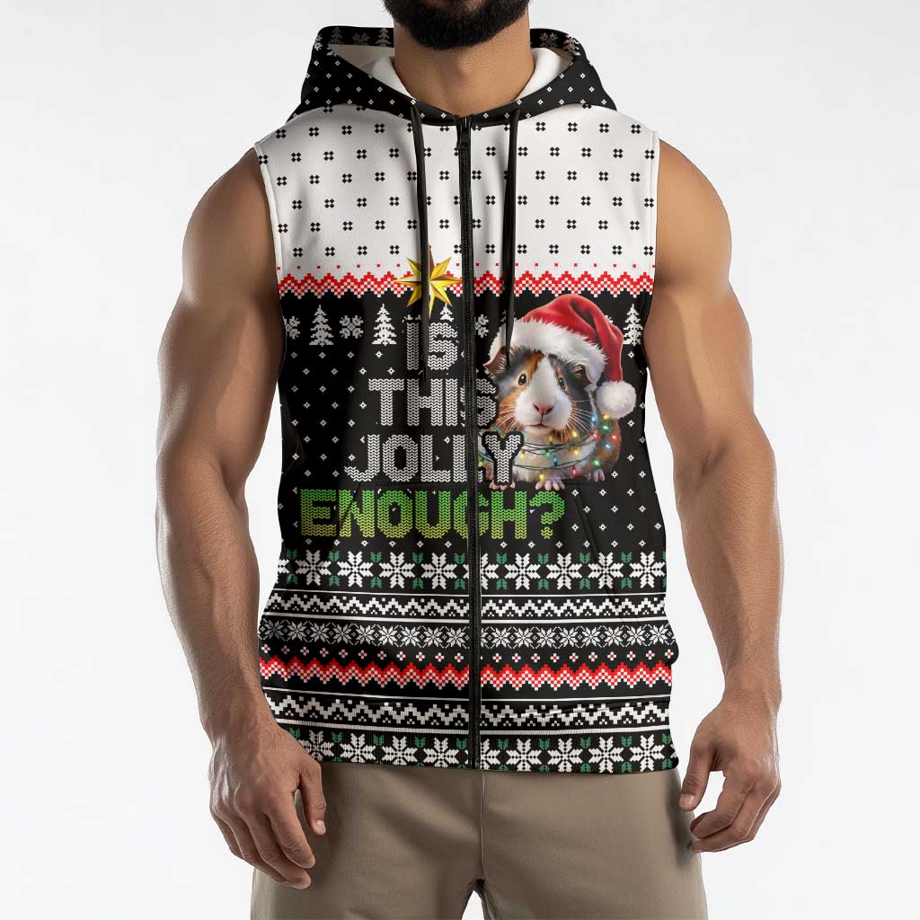 Christmas Is It Jolly Enough Guinea Pig Sleeveless Zip Hoodie Xmas Holiday Patterns - Wonder Print Shop