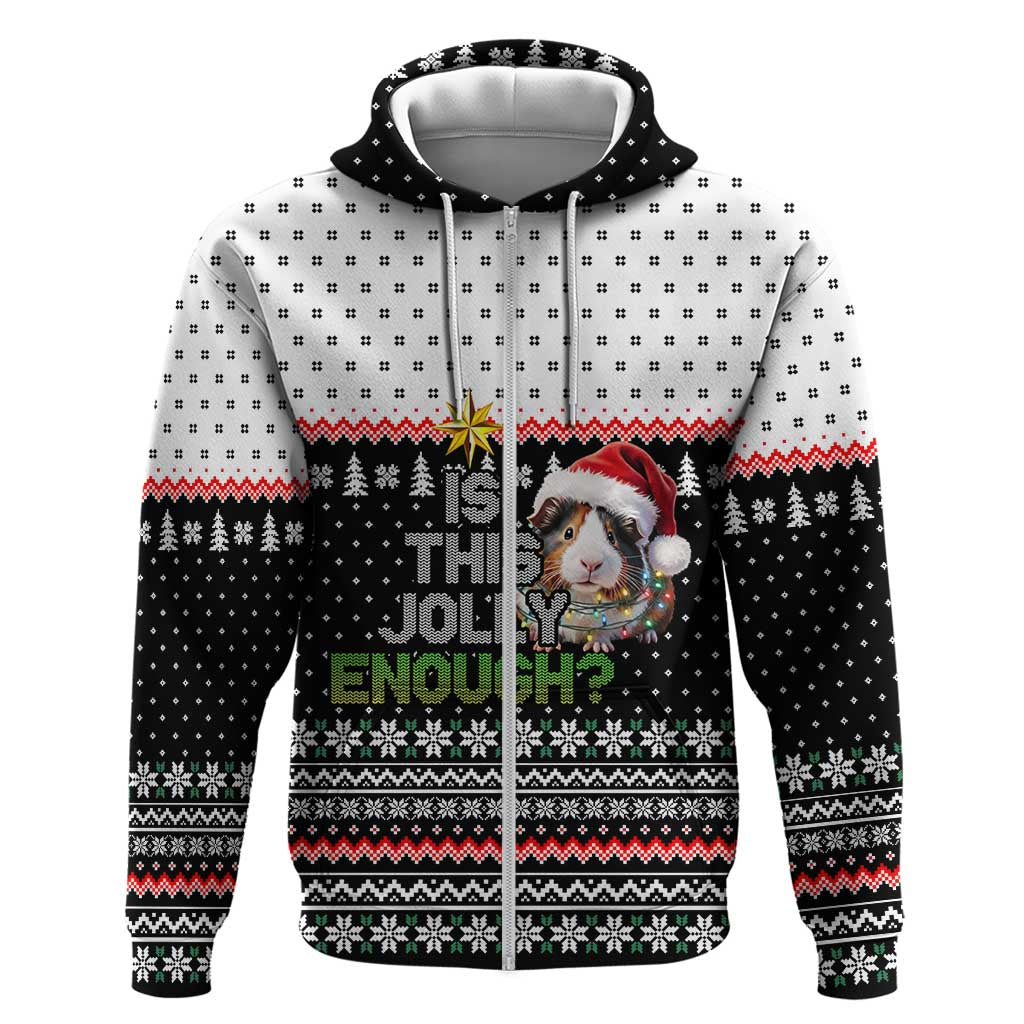 Christmas Is It Jolly Enough Guinea Pig Zip Hoodie Xmas Holiday Patterns - Wonder Print Shop