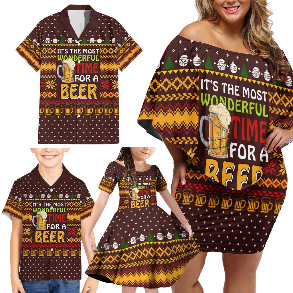 Christmas Its The Most Wonderful Time For A Beer Family Matching Off Shoulder Short Dress and Hawaiian Shirt Xmas Holiday Patterns - Wonder Print Shop