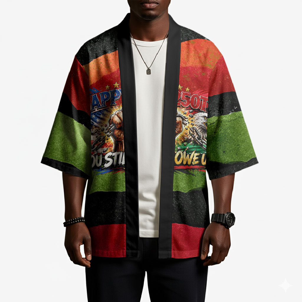 Happy 250th You Still Owe Us Black Pride Kimono Pan African Flag Broken Chains - Statue Of Liberty