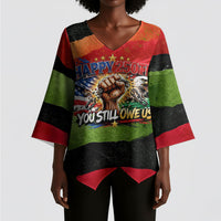 Happy 250th You Still Owe Us Black Pride Kimono Sleeve Blouse Pan African Flag Broken Chains - Statue Of Liberty