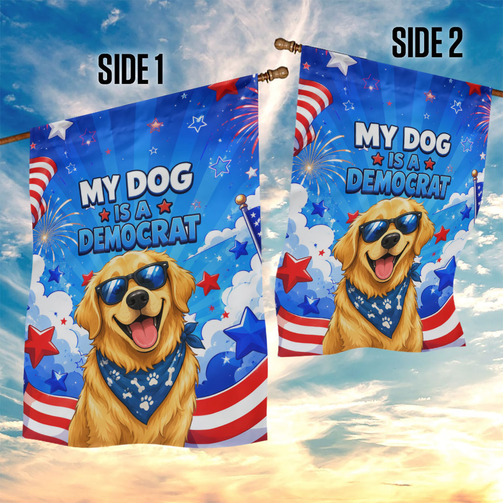 My Dog Is A Democrat Golden Retriever Garden Flag Patriotic American Fireworks Cute Cartoon Dog