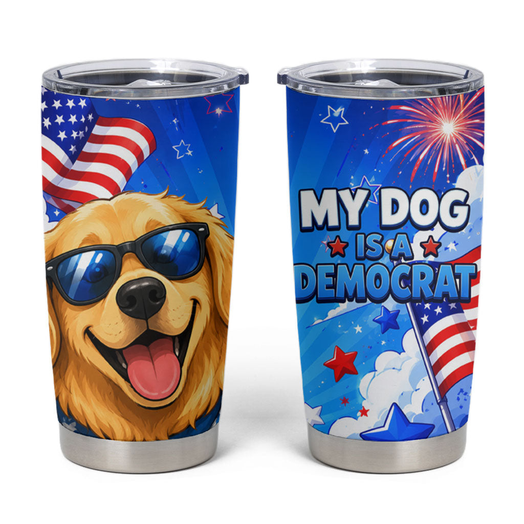 My Dog Is A Democrat Golden Retriever Tumbler Cup Patriotic American Fireworks Cute Cartoon Dog