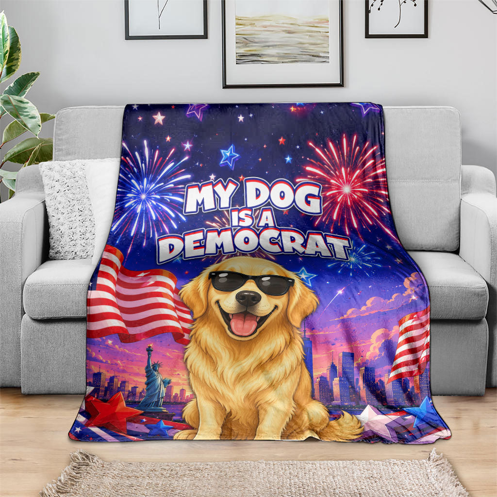 Golden Retriever My Dog Is A Democrat Blanket Patriotic Statue Of Liberty Fireworks