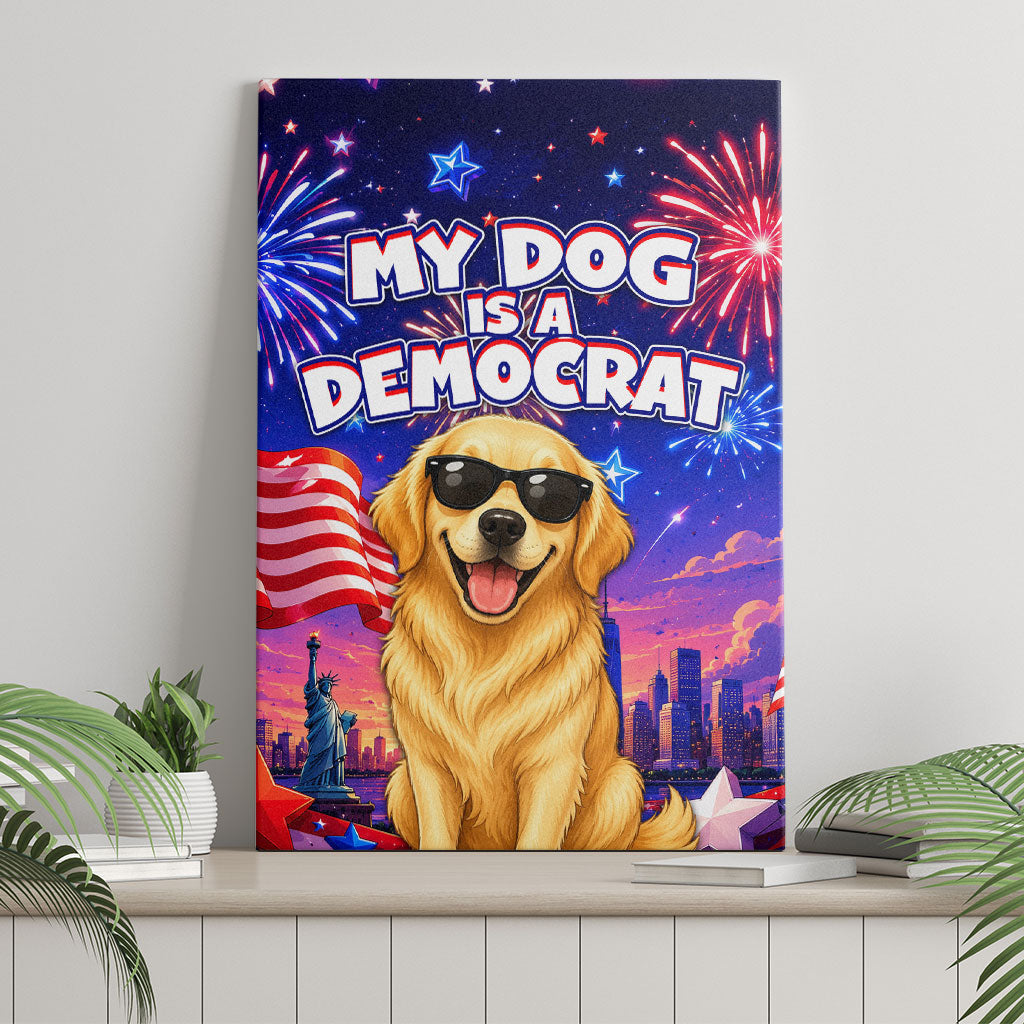 Golden Retriever My Dog Is A Democrat Canvas Wall Art Patriotic Statue Of Liberty Fireworks
