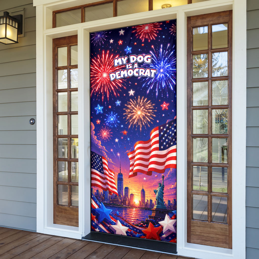 Golden Retriever My Dog Is A Democrat Door Cover Patriotic Statue Of Liberty Fireworks