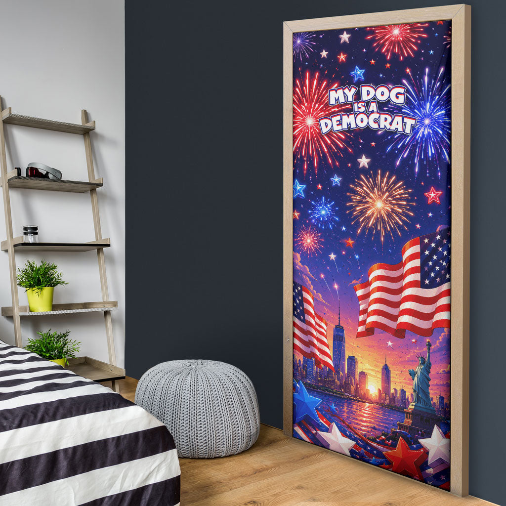 Golden Retriever My Dog Is A Democrat Door Cover Patriotic Statue Of Liberty Fireworks