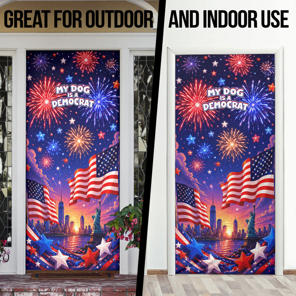 Golden Retriever My Dog Is A Democrat Door Cover Patriotic Statue Of Liberty Fireworks