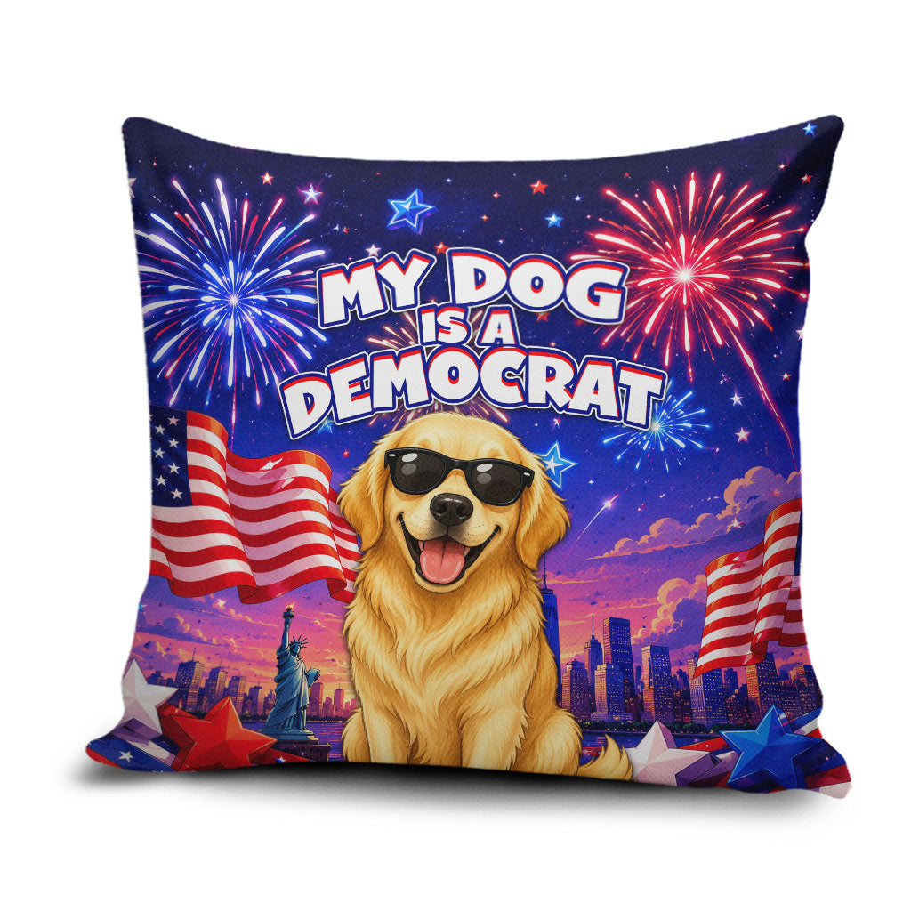 Golden Retriever My Dog Is A Democrat Pillow Cover Patriotic Statue Of Liberty Fireworks