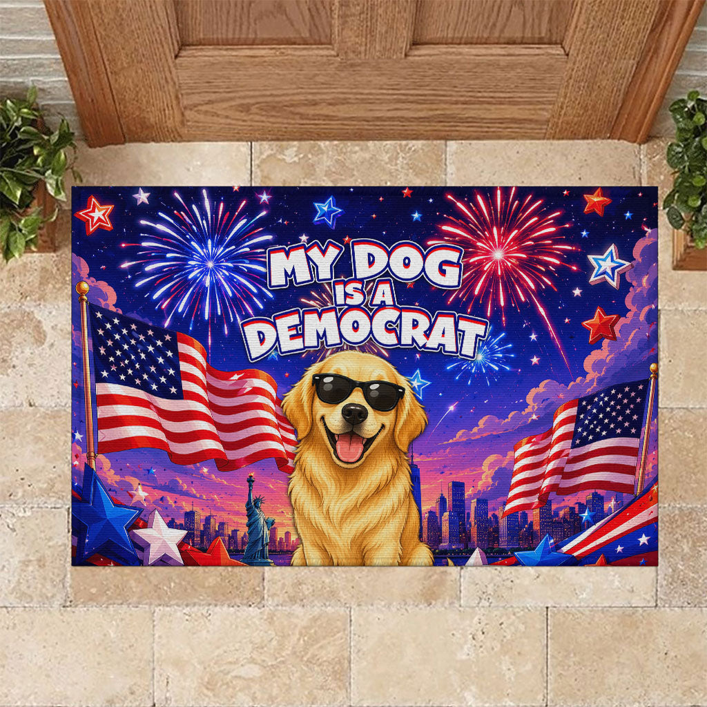 Golden Retriever My Dog Is A Democrat Rubber Doormat Patriotic Statue Of Liberty Fireworks