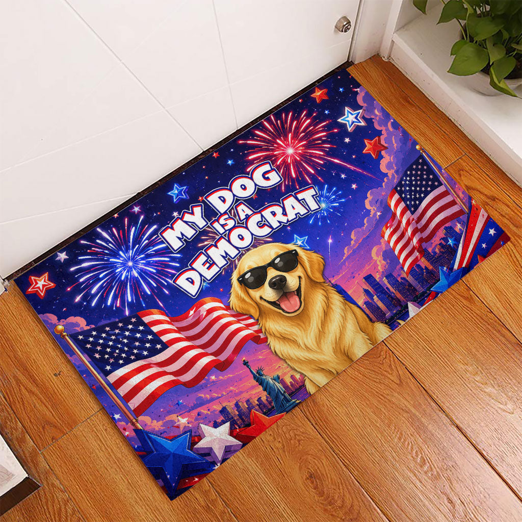 Golden Retriever My Dog Is A Democrat Rubber Doormat Patriotic Statue Of Liberty Fireworks