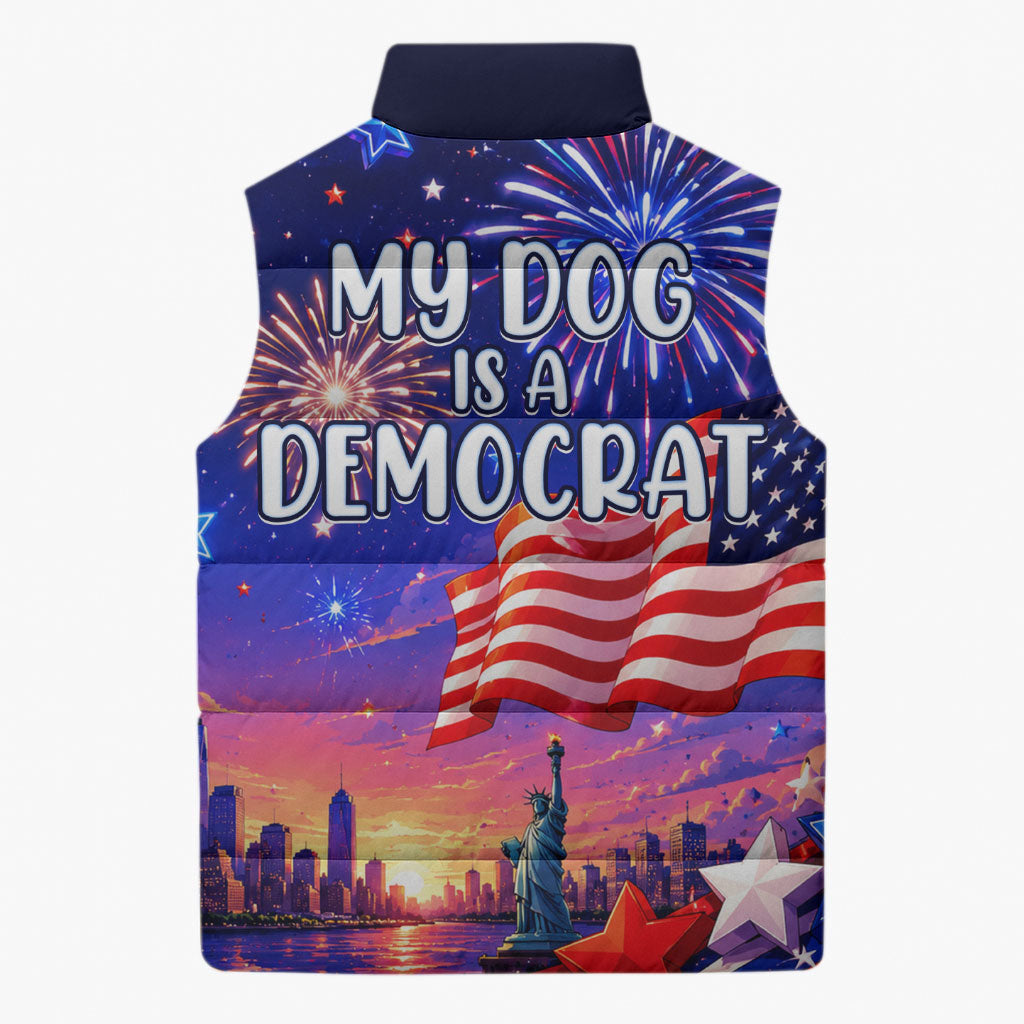 Golden Retriever My Dog Is A Democrat Sleeveless Puffer Jacket Patriotic Statue Of Liberty Fireworks