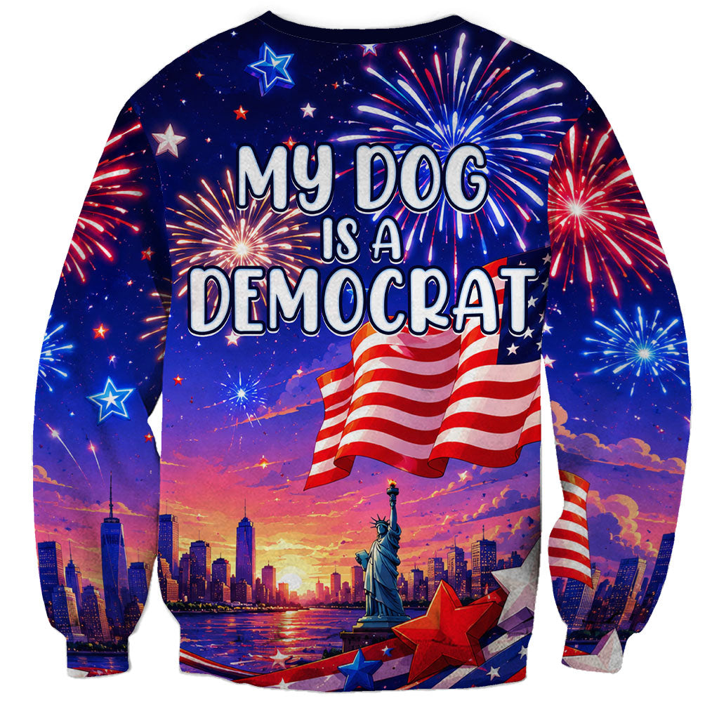 Golden Retriever My Dog Is A Democrat Sweatshirt Patriotic Statue Of Liberty Fireworks