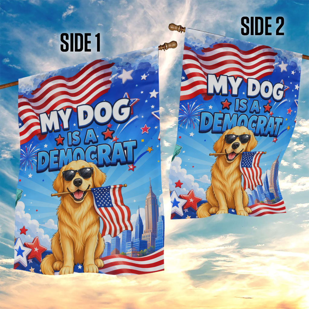 My Dog Is A Democrat Garden Flag Golden Retriever Patriotic American Flag Graphic