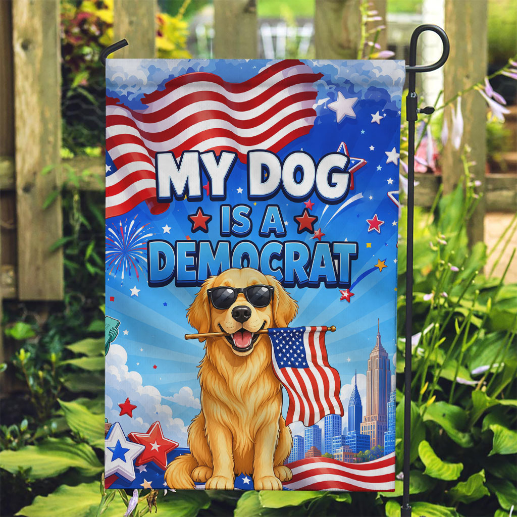My Dog Is A Democrat Garden Flag Golden Retriever Patriotic American Flag Graphic