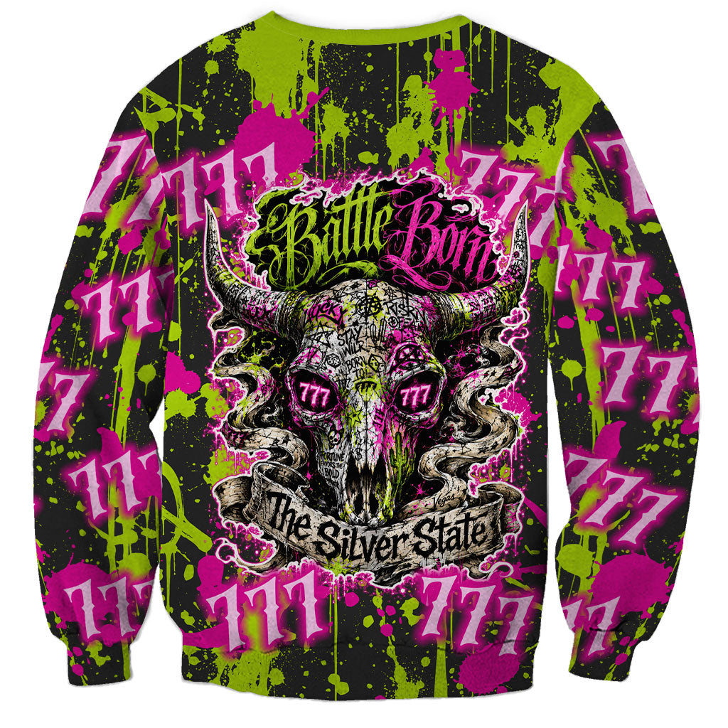 Nevada Battle Born The Silver State 777 Sweatshirt Vibrant Lime Pink Splatter Punk Rock Bull Skull Art