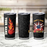 Flaming Bowling Ball Tumbler Cup with Strike Explosion and Funny Quote Graphic on Bowling - Wonder Print Shop