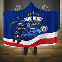 Cape Verde Won Our Hearts Soccer Hooded Blanket Blue Sharks Football Mascot Patriotic National Team