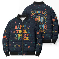 Happy to See Your Face Teacher School Supplies Bomber Puffer Jacket Welcome Back Teacher You Belong Here