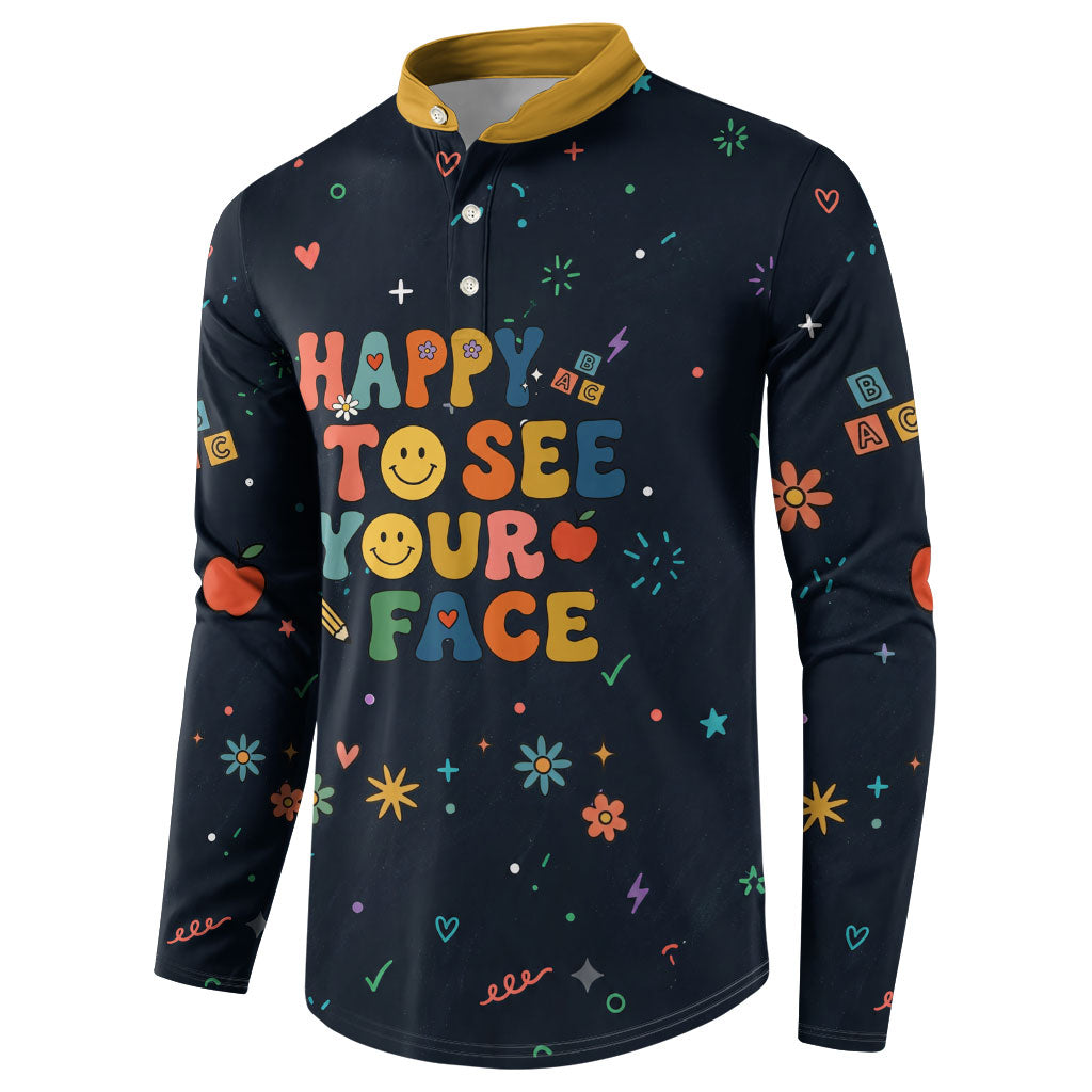 Happy to See Your Face Teacher School Supplies Button Sweatshirt Welcome Back Teacher You Belong Here