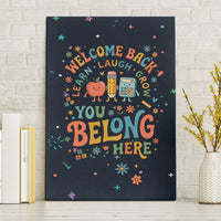 Happy to See Your Face Teacher School Supplies Canvas Wall Art Welcome Back Teacher You Belong Here