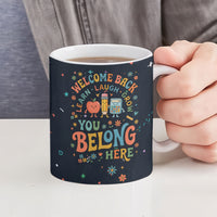 Happy to See Your Face Teacher School Supplies Ceramic Mug Welcome Back Teacher You Belong Here