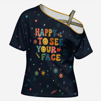 Happy to See Your Face Teacher School Supplies Cross Shoulder Shirt Welcome Back Teacher You Belong Here