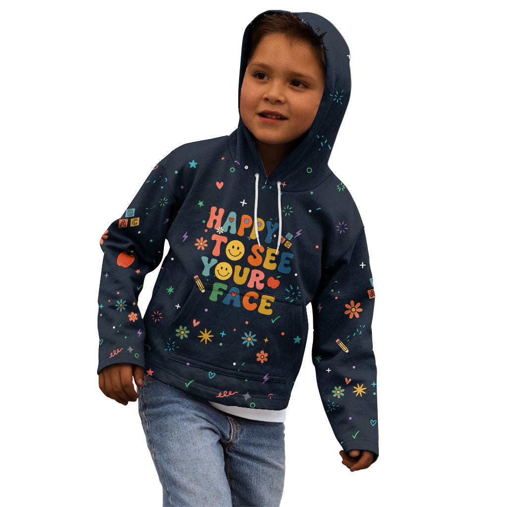 Happy to See Your Face Teacher School Supplies Kid Hoodie Welcome Back Teacher You Belong Here