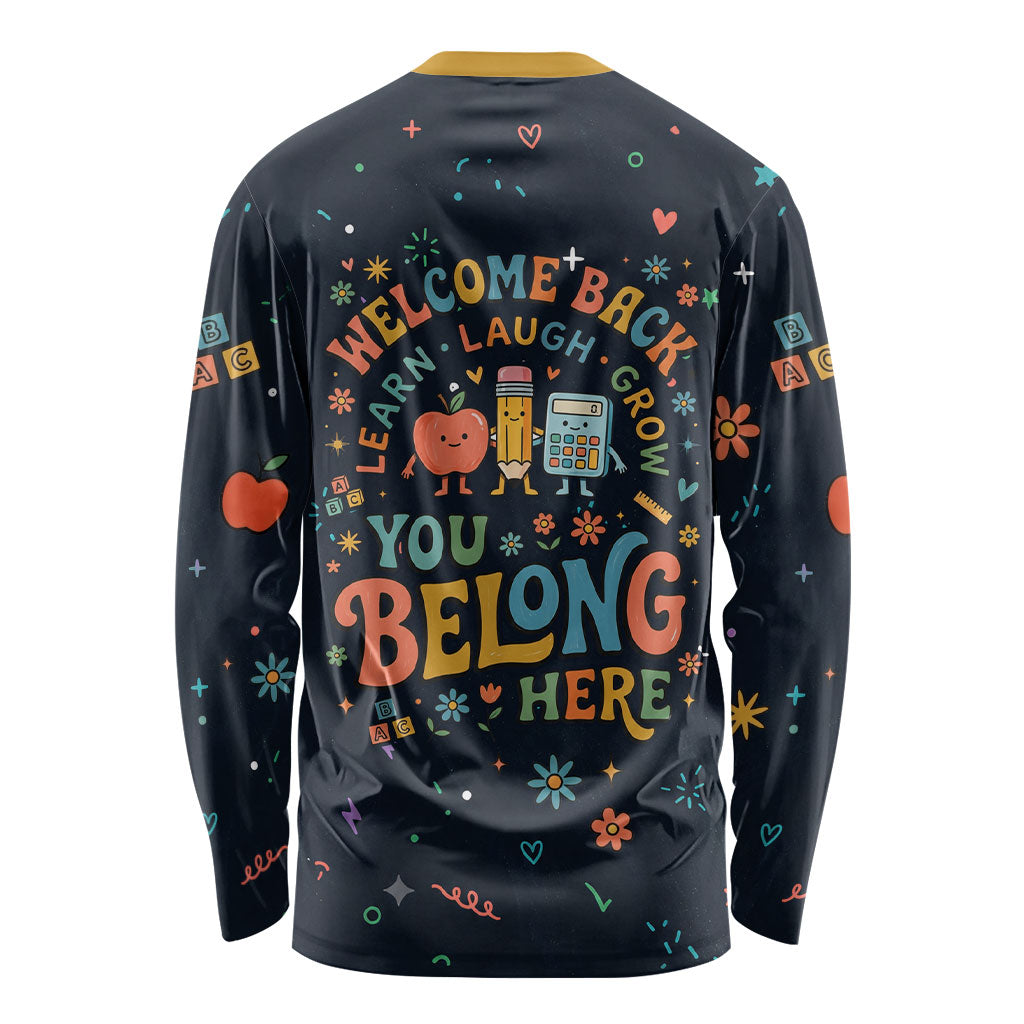 Happy to See Your Face Teacher School Supplies Long Sleeve Shirt Welcome Back Teacher You Belong Here