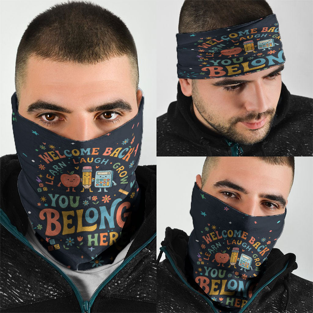 Happy to See Your Face Teacher School Supplies Neck Gaiter Welcome Back Teacher You Belong Here