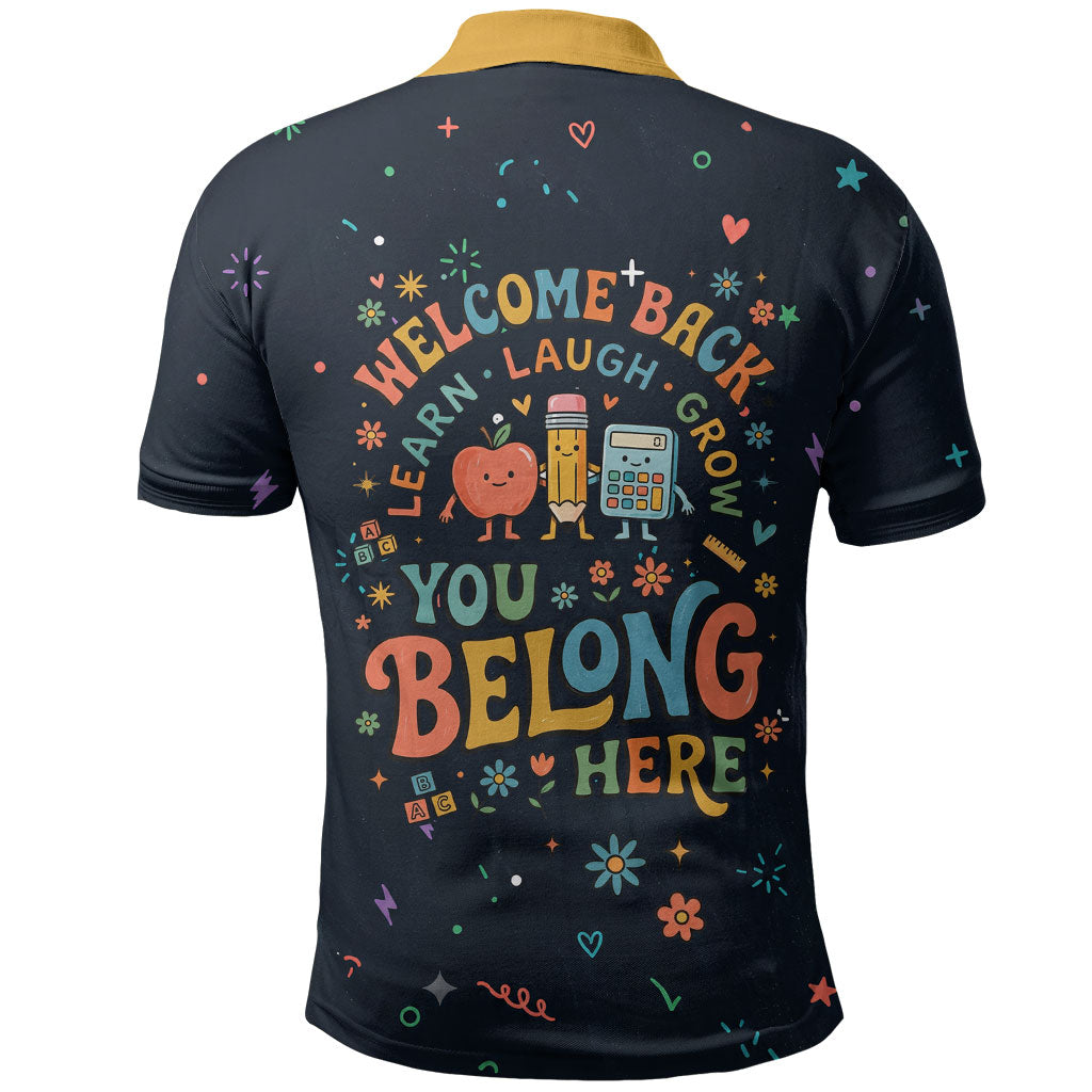 Happy to See Your Face Teacher School Supplies Polo Shirt Welcome Back Teacher You Belong Here