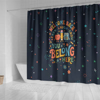 Happy to See Your Face Teacher School Supplies Shower Curtain Welcome Back Teacher You Belong Here
