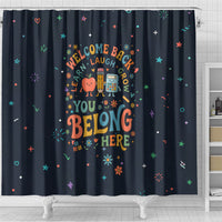 Happy to See Your Face Teacher School Supplies Shower Curtain Welcome Back Teacher You Belong Here