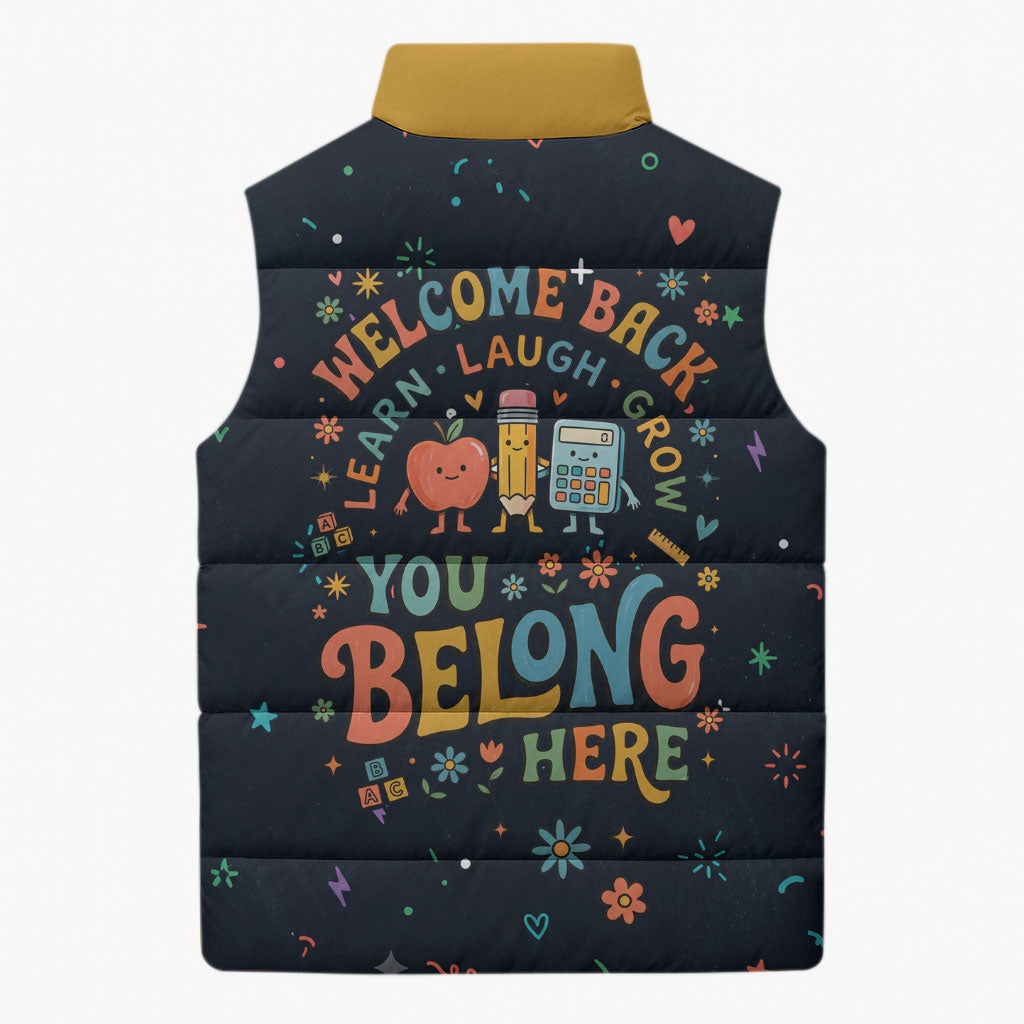 Happy to See Your Face Teacher School Supplies Sleeveless Puffer Jacket Welcome Back Teacher You Belong Here