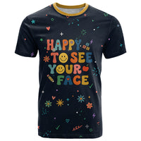 Happy to See Your Face Teacher School Supplies T Shirt Welcome Back Teacher You Belong Here
