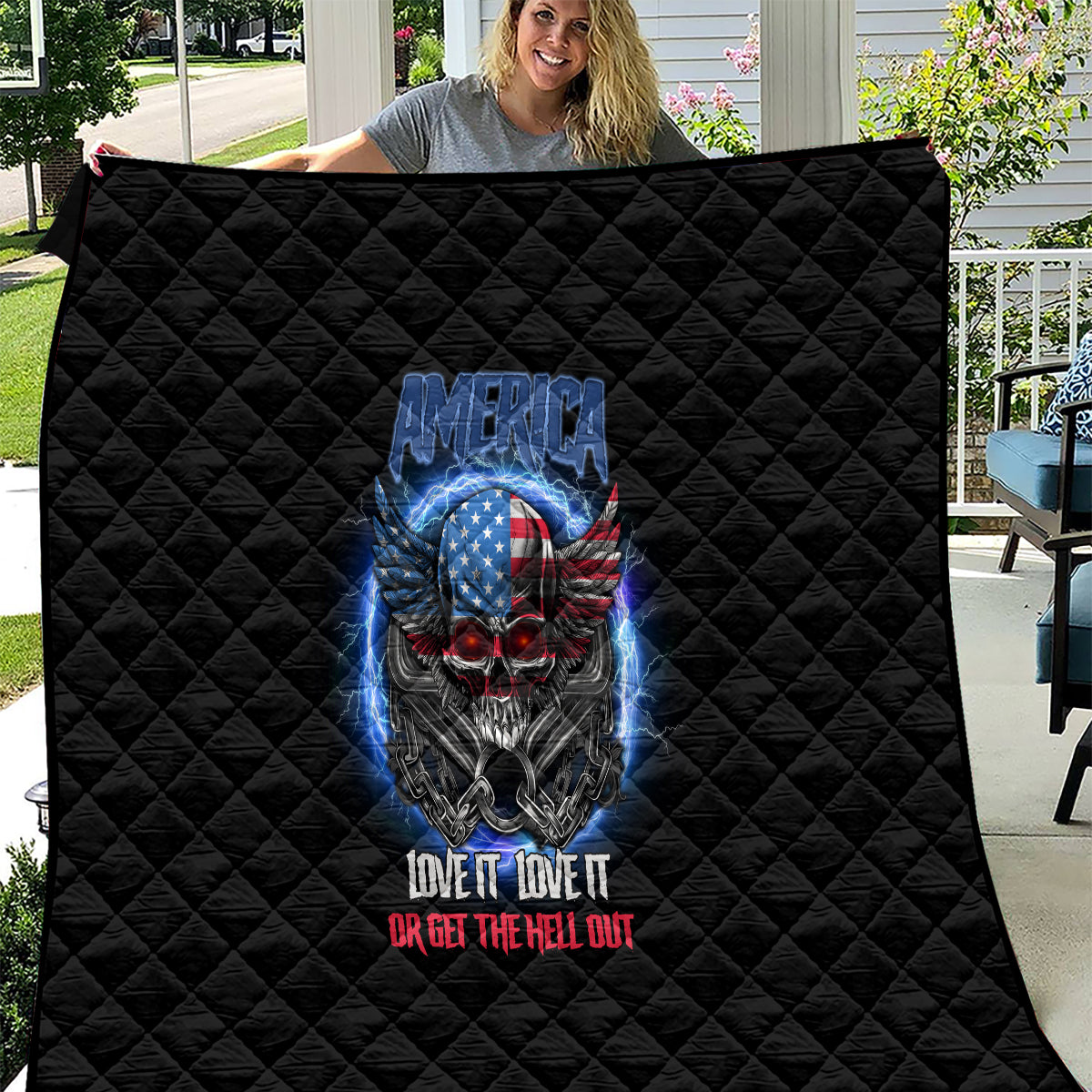 America Live It Love It Or Get The Hell Out Quilt - Wonder Print Shop