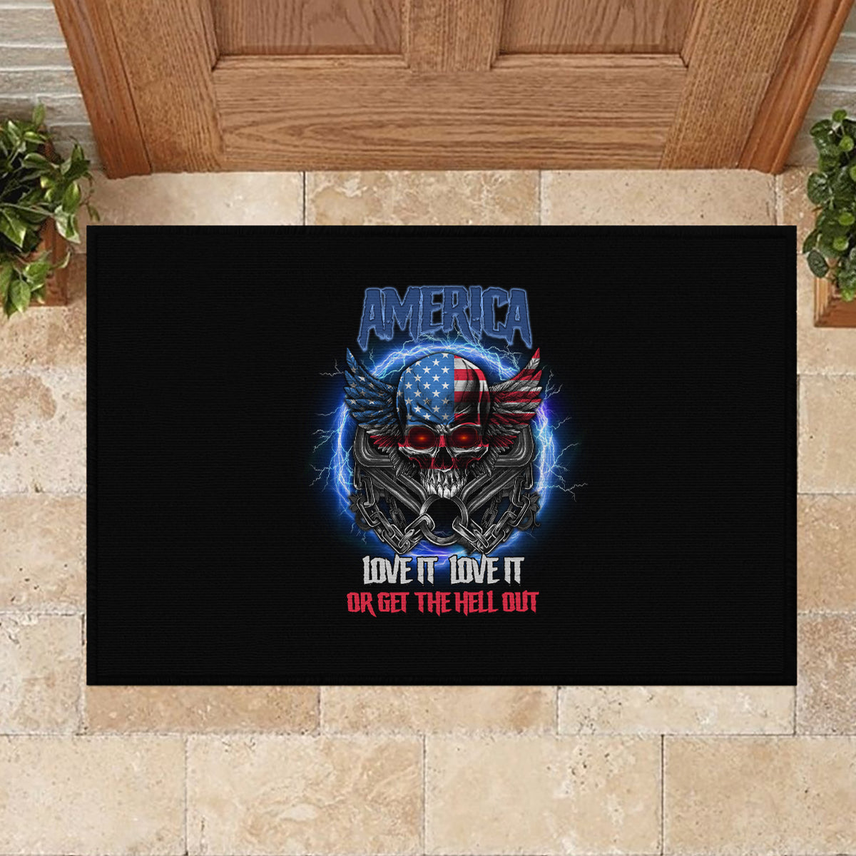 America Live It Love It Or Get The Hell Out Rubber Doormat - Wonder Print Shop
