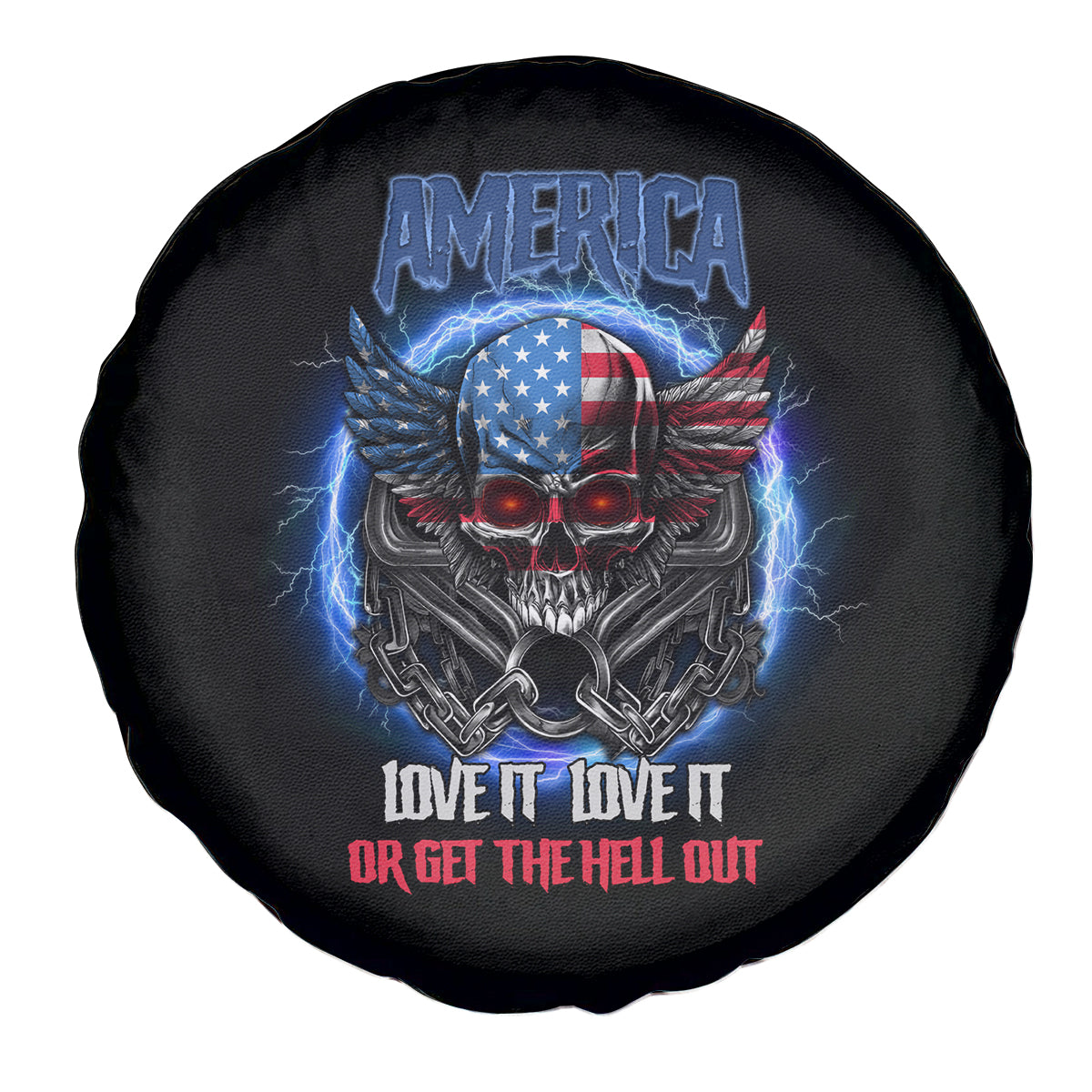 America Live It Love It Or Get The Hell Out Spare Tire Cover - Wonder Print Shop