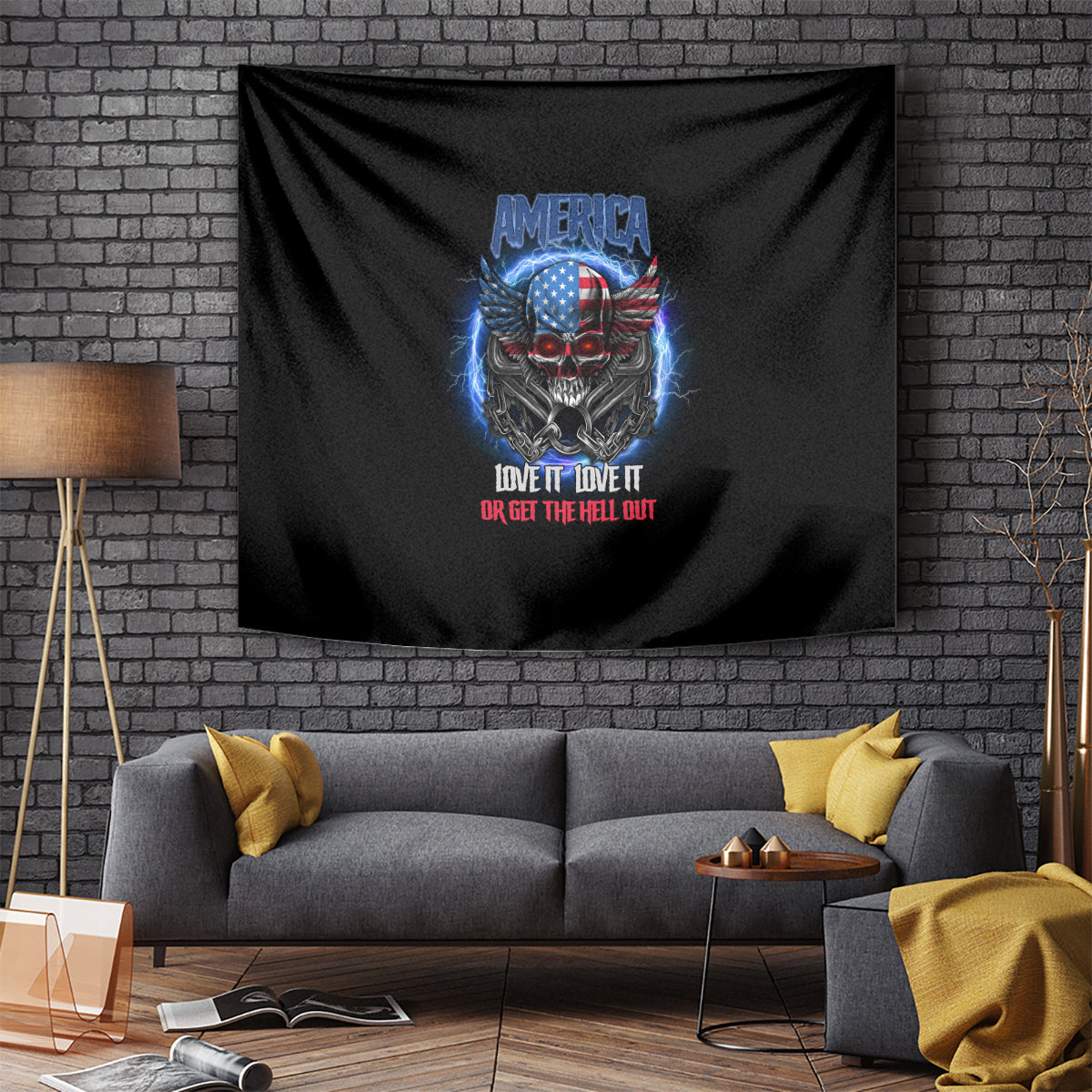 America Live It Love It Or Get The Hell Out Tapestry - Wonder Print Shop
