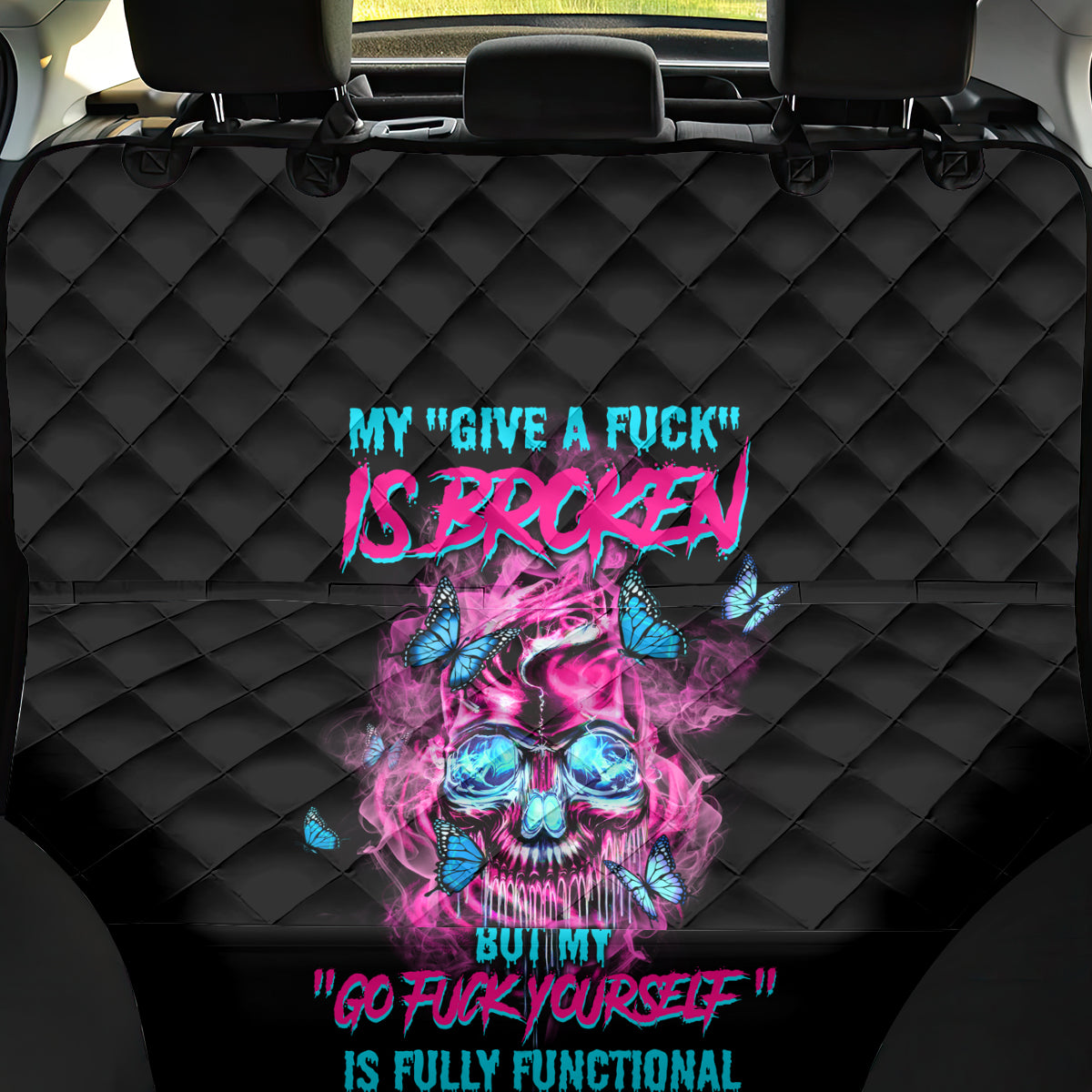 My Give A F Is Broken Back Car Seat Cover - Wonder Print Shop