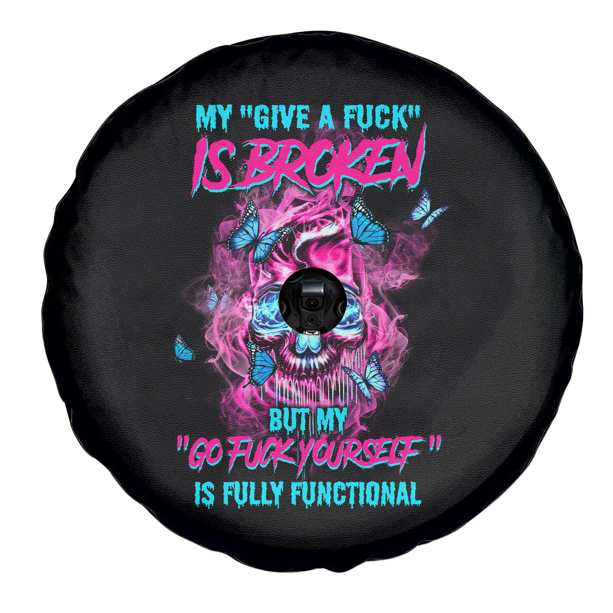 My Give A F Is Broken Spare Tire Cover - Wonder Print Shop