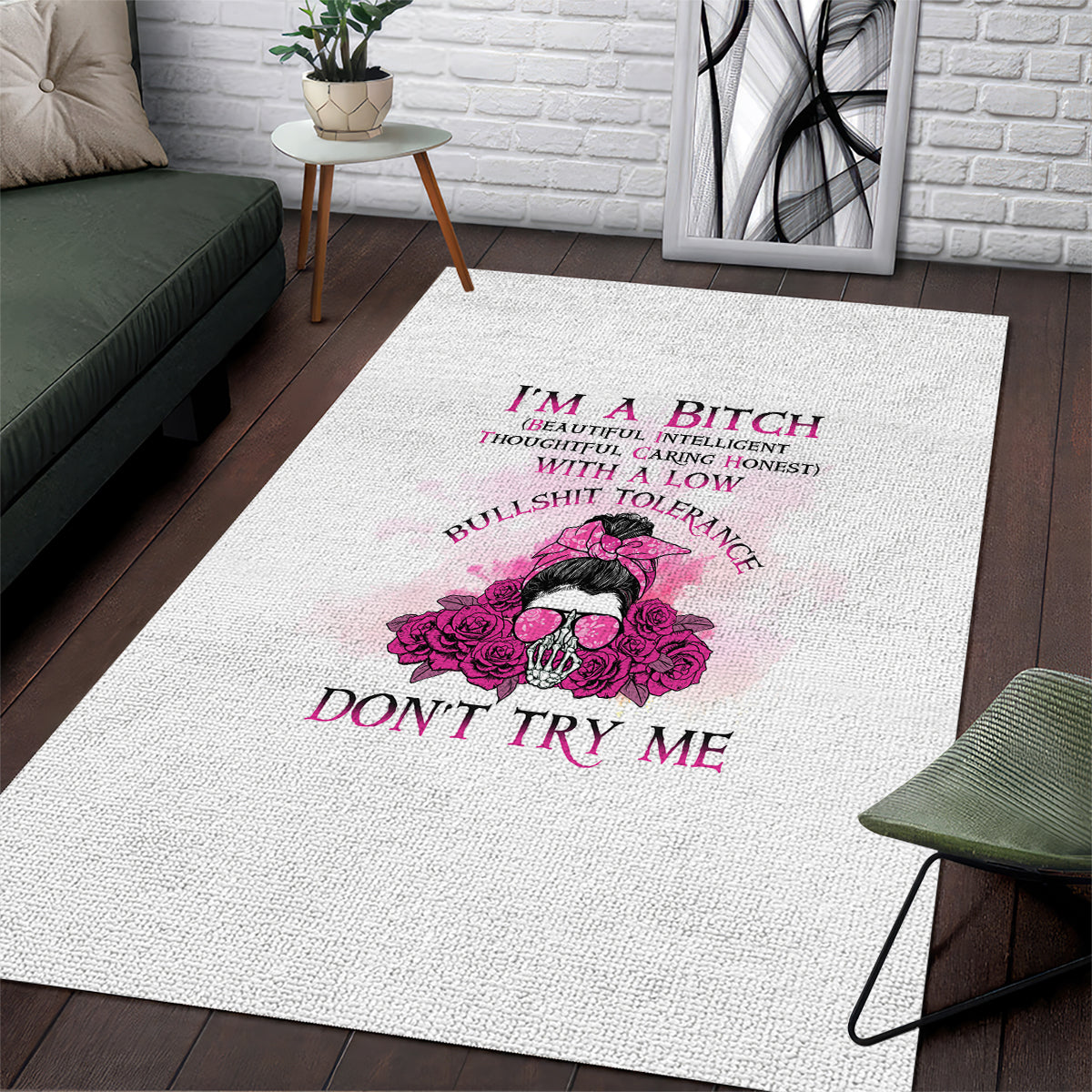 I'm A B Don't Try Me Rose Messy Bun Area Rug - Wonder Print Shop